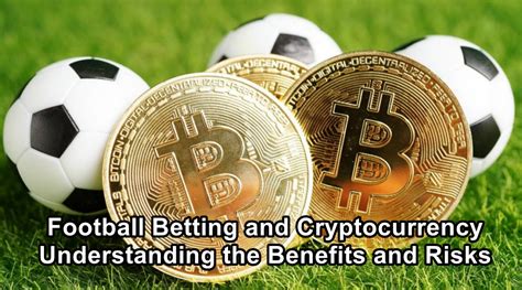 Football betting in cryptocurrency .